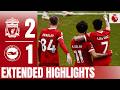 Salah Winner At The Kop End! | Extended Highlights | Liverpool 2-1 Brighton