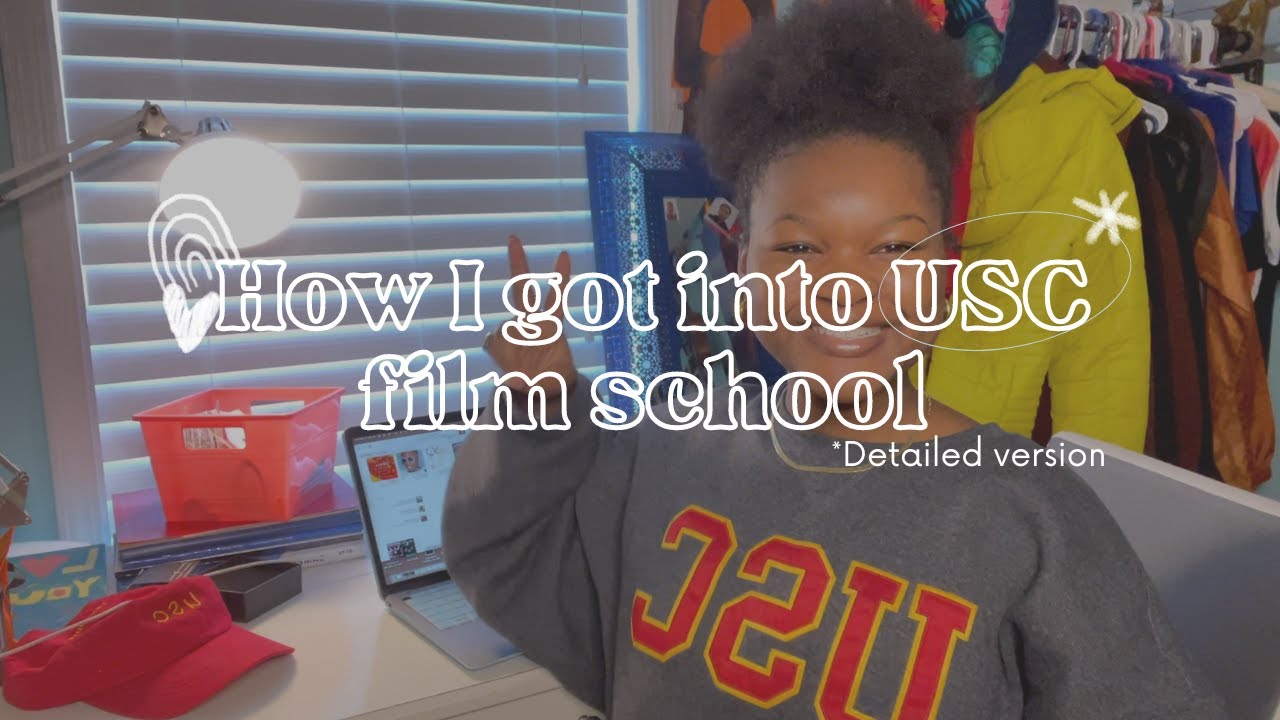 How I got into USC film school w/ interview  (Detailed)