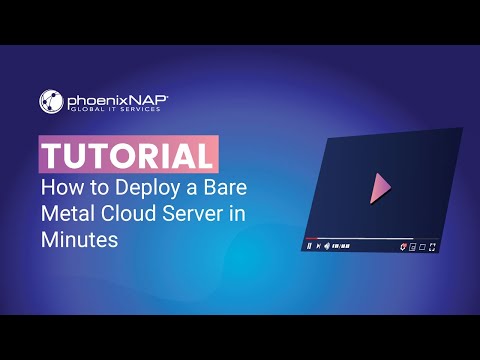 [TUTORIAL] How to Deploy a Bare Metal Cloud  Server in Minutes