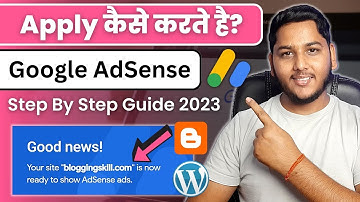 How to Apply For Google AdSense Approval?