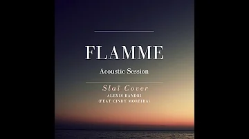 Slaï (Alexis Randri Cover) - Flamme