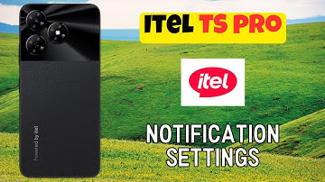 🛠️ Itel TS Pro Notification Settings – Turn On/Off in Seconds ✅