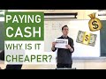 Paying cash: why is it cheaper?