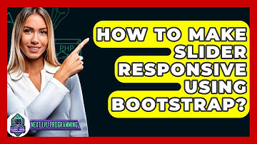 How To Make Slider Responsive Using Bootstrap? - Next LVL Programming
