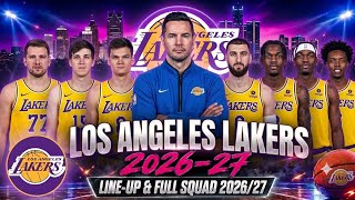 🏀 Los Angeles Lakers 2026-27 | Official Full Squad, Complete Roster, Player Stats & Potential 