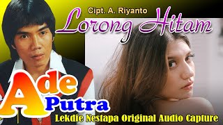 LORONG HITAM (Cipt. A. Riyanto) - Vocal : Ade Putra