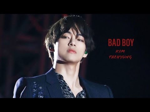 TAEHYUNG (Bts) • bad boy • [fmv]