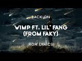 wimp - BACK-ON (feat. Lil&#39; Fang from FAKY) | ROM Lyrics