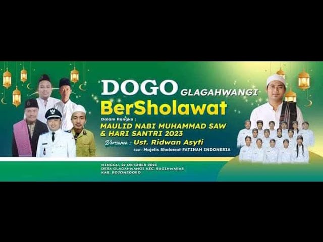 DOGO GLAGAHWANGI BERSHOLAWAT BERSAMA UST.RIDWAN ASYFI u0026 FATIHAH INDONESIA class=