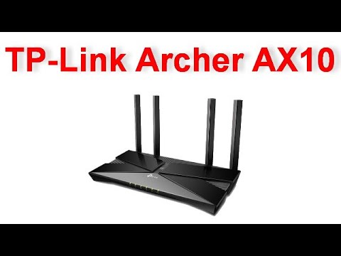 Обзор TP-Link Archer AX10 - роутер с поддержкой Wi-Fi 6 дешевле 60 долларов