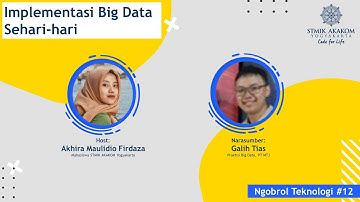 Ngobrol Teknologi #12 - Implementasi Big Data Sehari-hari