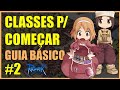 Melhores Classes para Começar #2 GUIA BÁSICO para Iniciantes - Ragnarok Online [bRO]