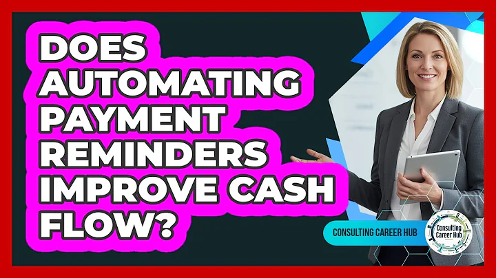 Does Automating Payment Reminders Improve Cash Flow?