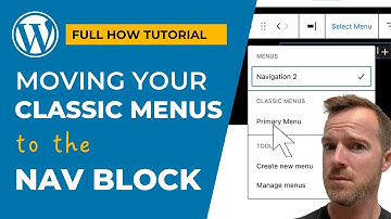 Migrating classic menus to block based menus in WordPress 5.9