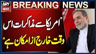 No Negotiations With America Possible At This Time, Says Irans Foreign Minister Breaking News