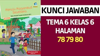 Kunci Jawaban Tema 6 Kelas 6 Halaman 78 79 80