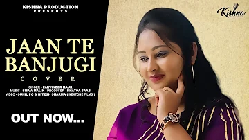 Jaan Te Banjugi || Parvinder Kaur || Kanth Kaler || Kishna Productions || Bhatoa Saab || Cover