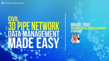 Civil 3D Pipe Network Data Management Made Easy webinar with StudioARS - April 4, 2017