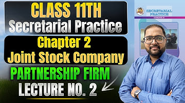 Class 11th SP | Chapter 2 Joint Stock Company | Lecture 2 #class11thsecretarialpractice #spclass11th