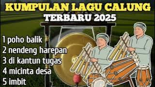 Kumpulan Lagu Lagu Calung Terbaru