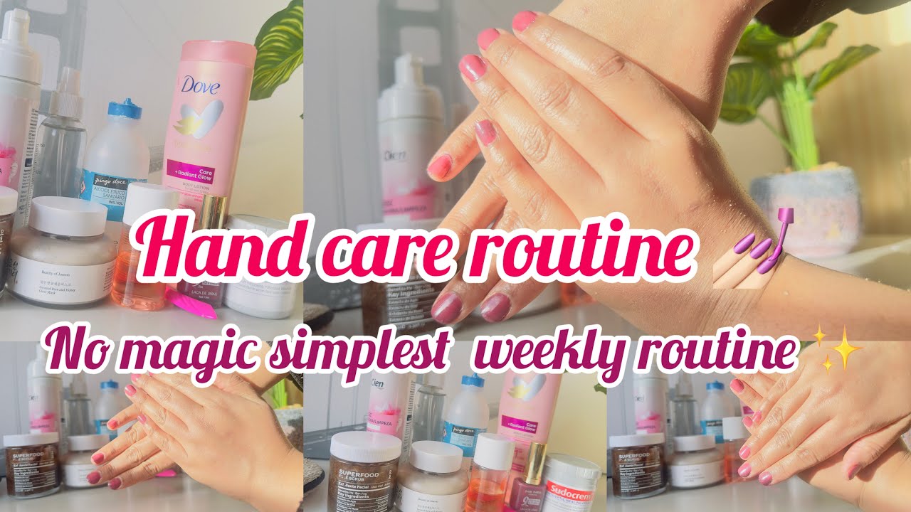 Diy Hand Routine Hand Care Routine for Soft & Glowing Hands | Simplest Routine at Home 😍 ...