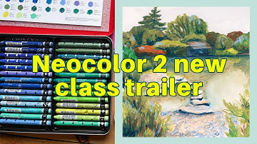 new skillshare class trailer | Neocolor 2 techniques and tutorial