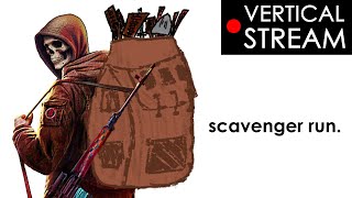 hardcore ironman scavenger run. (into the radius // Vertical)