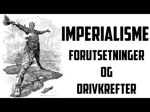 Video: Hvad Er Imperialisme