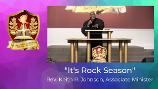 "IT'S ROCK SEASON" - REV. KEITH JOHNSON (10.11.20)