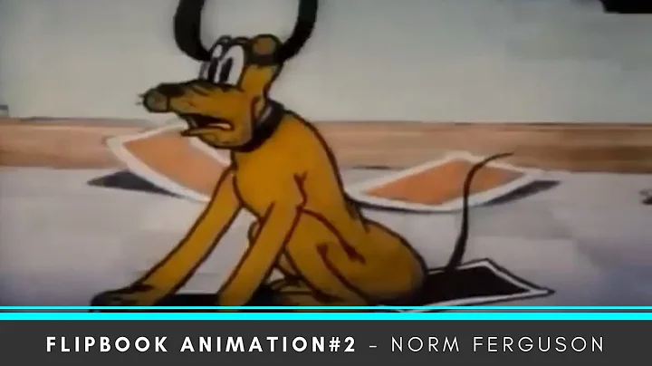Nine Old Men Flipbook Analysis #2   Norm Ferguson