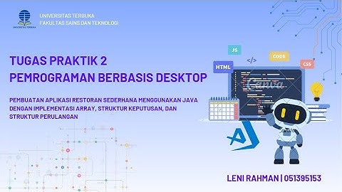 LENI RAHMAN  |  051395153  | TUGAS 2 PEMROGRAMAN BERBASIS DESKTOP