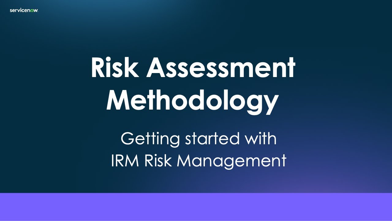 Iram Risk Control IRM Risk Management: Risk Assessment Methodology - YouTube