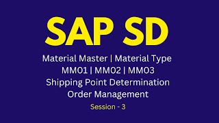 SAP SD Material Master Tutorial | Material Type | MM01,02,03 | Shipping Point Determination Tutorial