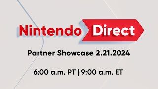 Nintendo Direct Announced for Feb. 21st - 25 Minutes Long! (..but it's a Partner Showcase)