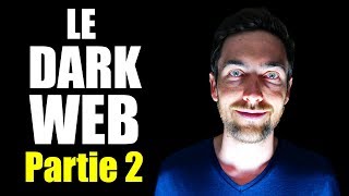 Le Dark Web  Partie 2