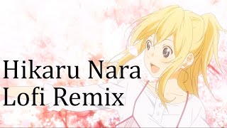 Hikaru Nara but is it okay if it's lofi?