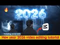 Happy new year video editing | New Year 2026 video editing kaise kare ? 
