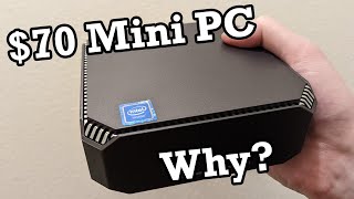 I Bought a $70 Mini PC, Why?