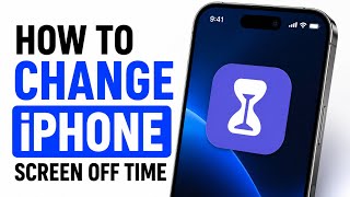 How to Change iPhone Screen Off Time in Screen Time Settings (Easy Tutorial)