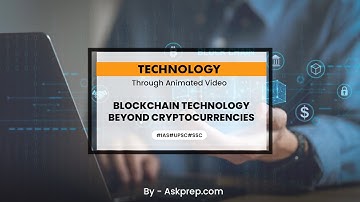Blockchain Technology Beyond Cryptocurrencies 🔗 | Applications & Impact | AskPrep IAS