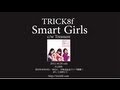 Smart Girls (Treasure) / TRICK8f