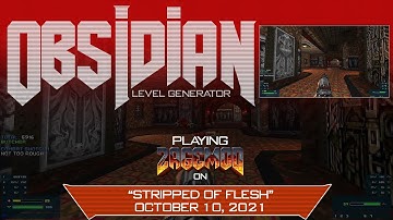 Obsidian Level Generator - 10th October, 2021 - A Hell Map on Zagemod UV Fast