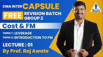 CMA Inter Costing FM revision lecture 1I For Jan 23 eaxm I By Raj Awate