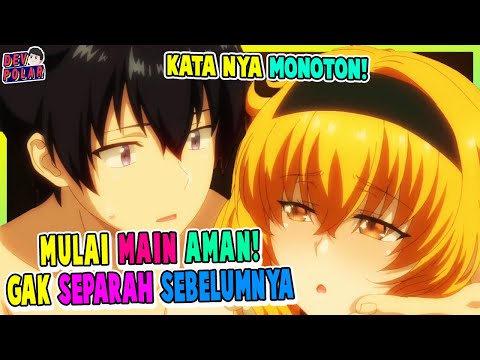 MULAI MAIN AMAN! TAPI TETEP BERGOYANG RIA!  Isekai Meikyuu de Harem wo  Episode 6 dan 7 