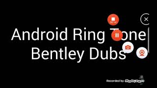 Android Bentley Dubs