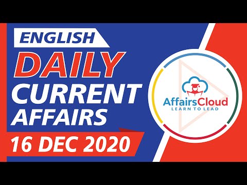 Current Affairs 16 December 2020 English | Current Affairs | AffairsCloud Today for All Exams