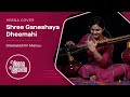 Shree Ganeshay Dheemahi - Veena Instrumental Cover [My 1min YouTube Debut]