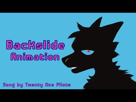 Backslide | Animation