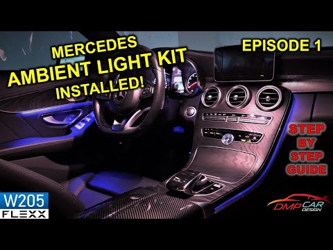 PART1: 64 COLOR AMBIENT LIGHT KIT | How to install on 2015+ Mercedes W205 C-Class