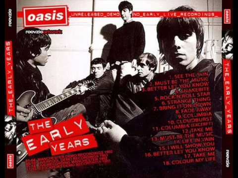 Oasis - The Early Years (The Lost Tapes) [Full Album]
